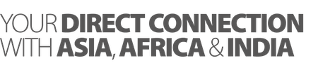 Your Direct Connection With Asia, Africa & India